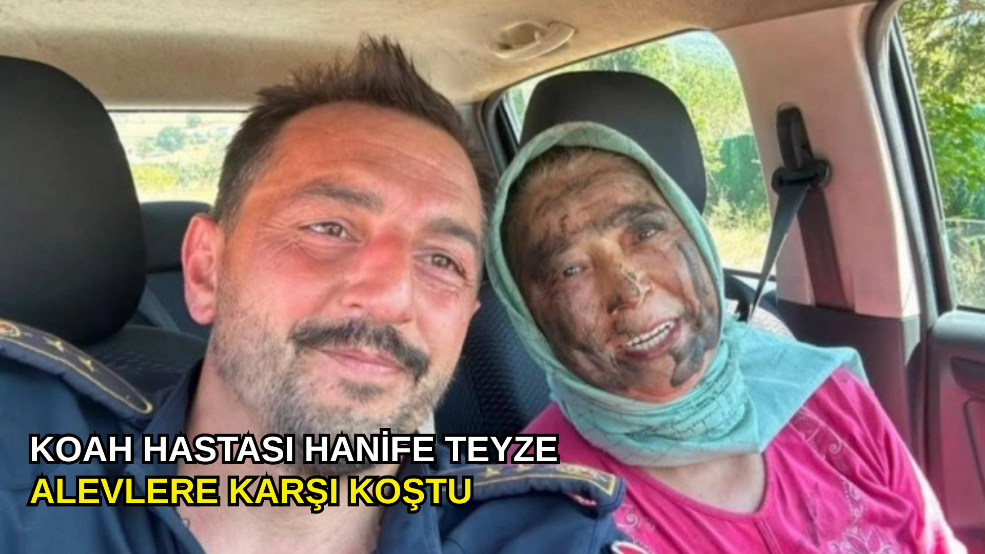 KOAH hastası Hanife Teyze alevlere karşı koştu