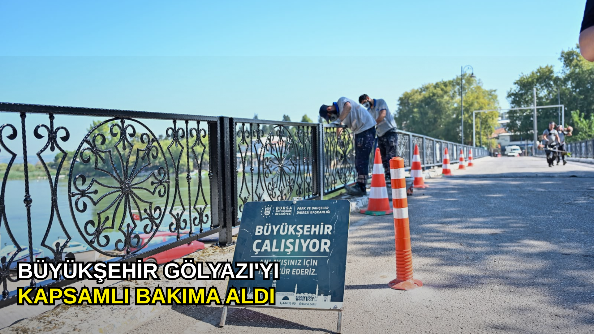 Büyükşehir Gölyazı'yı kapsamlı bakıma aldı
