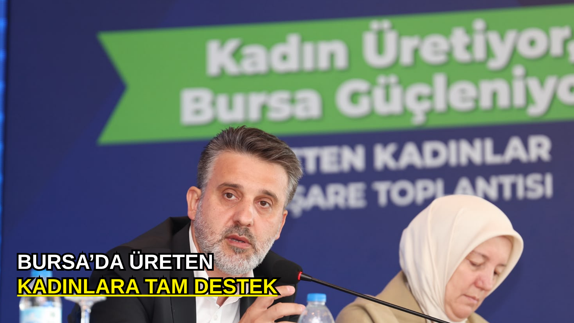 Bursa’da üreten kadınlara tam destek