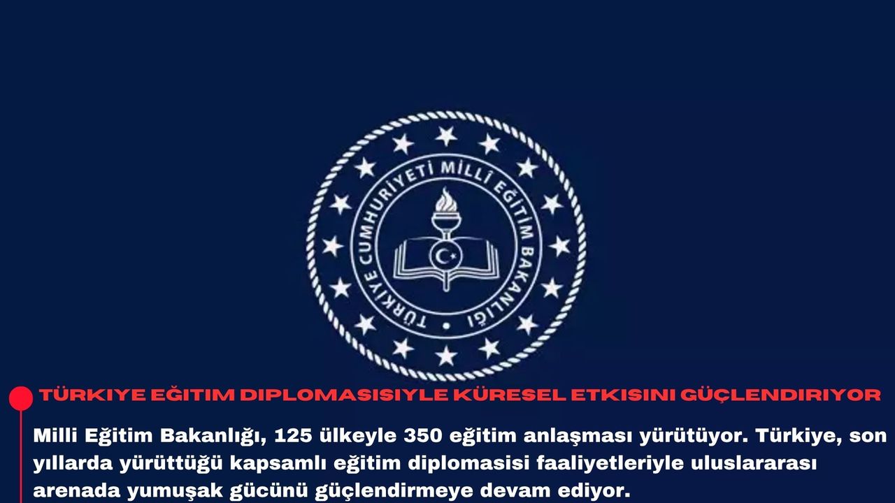 Türkiye eğitim diplomasisiyle küresel etkisini güçlendiriyor