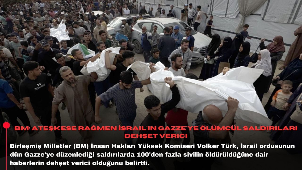 BM: Ateşkese rağmen İsrail'in Gazze'ye ölümcül saldırıları dehşet verici