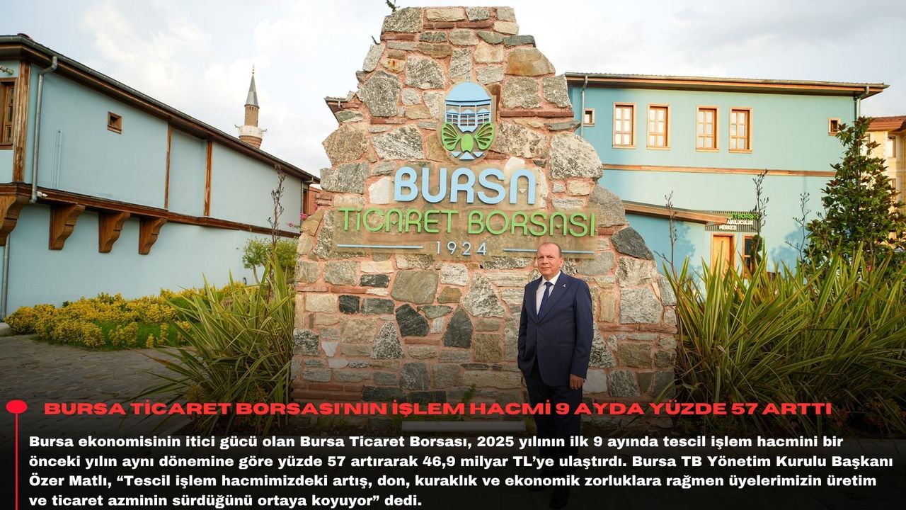 Bursa ticaret borsasının işlem hacmi 9 ayda yüzde 57 arttı