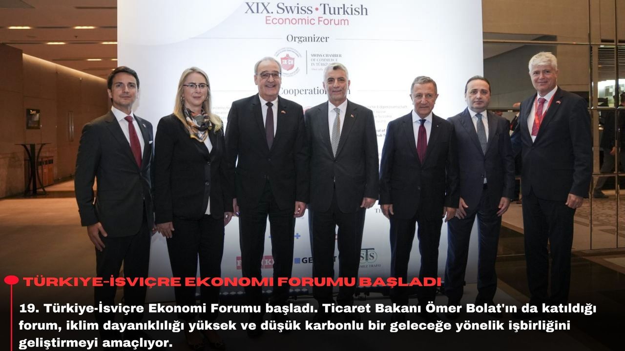 Türkiye-İsviçre Ekonomi Forumu başladı