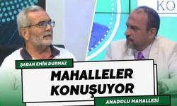 Anadolu Mahallesi Muhtarı Şaban Emin Durmaz