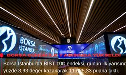 Borsa günün ilk yarısında yükseldi