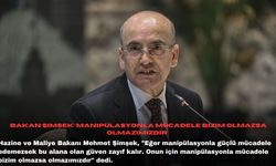 Bakan Şimşek: Manipülasyonla mücadele bizim olmazsa olmazımızdır