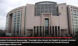 Ekrem İmamoğlu soruşturmasında 6 şüpheli ifade verecek