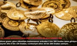 Altının gramı 5 bin 395 liradan işlem görüyor