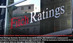 Fitch Ratings, Türk bankalarının karlılıklarında iyileşme bekliyor