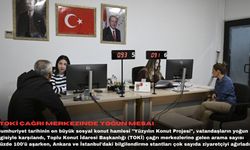TOKİ çağrı merkezinde yoğun mesai