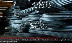 Demir ve demir dışı metaller sektöründen ihracat rekoru