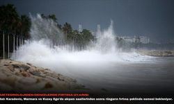 Meteorolojiden denizlerde fırtına uyarısı