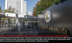 Türkiye'den Yunanistan'a sert tepki: Hukuksuz girişimleri reddediyoruz