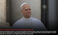 Papa 14. Leo’nun Türkiye temasları bugün başlıyor