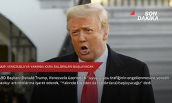 Trump: Venezuela’ya yakında kara saldırıları başlayacak
