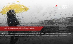8 il için kuvvetli yağış uyarısı