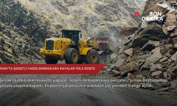 Şırnak'ta şiddetli yağış sonrası dev kayalar yola düştü