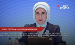 Emine Erdoğan: Adil bir dünya mümkün