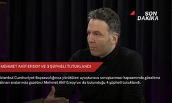 Mehmet Akif Ersoy ve 3 şüpheli tutuklandı