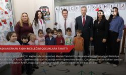 Başkan Erkan Aydın mesleğini çocuklara tanıttı