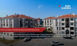 Yüzyılın Konut Projesi'ne başvuru için son hafta