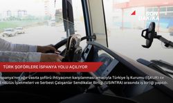 Türk şoförlere İspanya yolu açılıyor