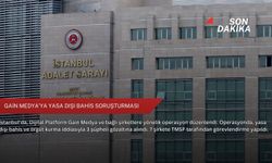 Gain Medya’ya yasa dışı bahis soruşturması