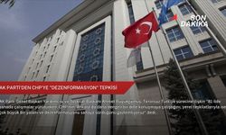 AK Parti'den CHP'ye "dezenformasyon" tepkisi