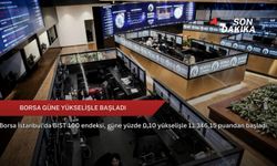 Borsa güne yükselişle başladı