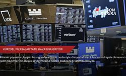 Küresel piyasalar tatil havasına giriyor