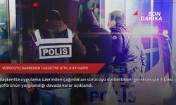 Sürücüyü darbeden taksiciye 12 yıl 6 ay hapis