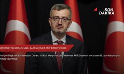 Burhanettin Duran, milli şair Mehmet Akif Ersoy'u andı