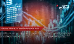 Yılın son ayında ekonomi gündemi yoğun