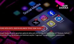 Oxford sözlükte, 2025’in kelimesi ‘Öfke Yemi’ oldu