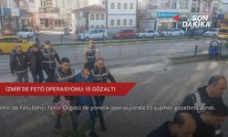 İzmir'de FETÖ operasyonu: 15 gözaltı