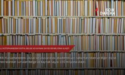 Milli Kütüphanedeki dijital belge ve kaynak sayısı 100 milyona ulaştı