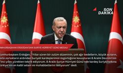 Cumhurbaşkanı Erdoğan'dan Suriye Hürriyet Günü mesajı