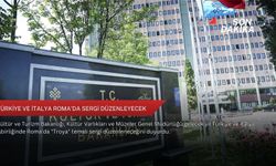 Türkiye ve İtalya Roma'da sergi düzenleyecek