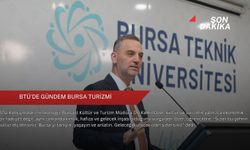 BTÜ'de gündem Bursa turizmi