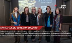 Marmara KGK,Bursa’da buluştu