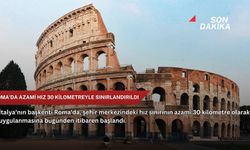 Roma'da azami hız 30 kilometreyle sınırlandırıldı