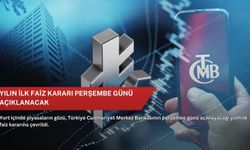 Yılın ilk faiz kararı perşembe günü açıklanacak