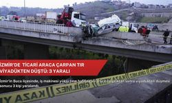 İzmir'de ticari araca çarpan tır viyadükten düştü: 3 yaralı