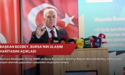 Başkan Bozbey, Bursa'nın ulaşım haritasını açıkladı