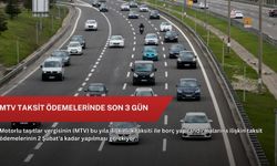 MTV taksit ödemelerinde son 3 gün