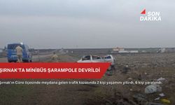 Şırnak'ta minibüs şarampole devrildi