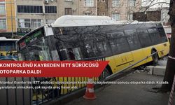 Kontrolünü kaybeden İETT sürücüsü otoparka daldı