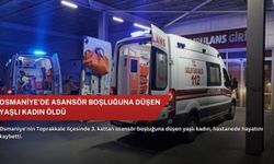 Osmaniye'de asansör boşluğuna düşen yaşlı kadın öldü