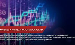 Küresel piyasalar Davos'a odaklandı