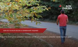 Son 55 yılın en sıcak 8. sonbaharı yaşandı